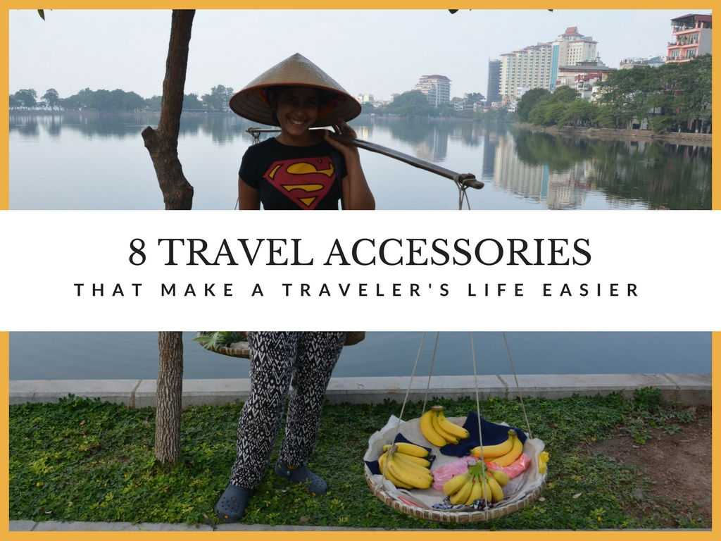 8 Accessories That Make A Traveler’s Life Easier