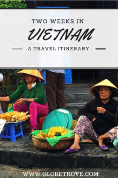 Two weeks in Vietnam: A Vietnam Travel Itinerary