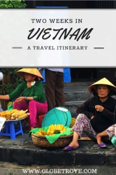 Two weeks in Vietnam: A Vietnam Travel Itinerary