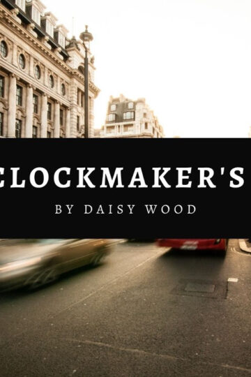 The Clockmaker’s Wife By Daisy Wood 5 The Clockmaker's Wife by Daisy Wood