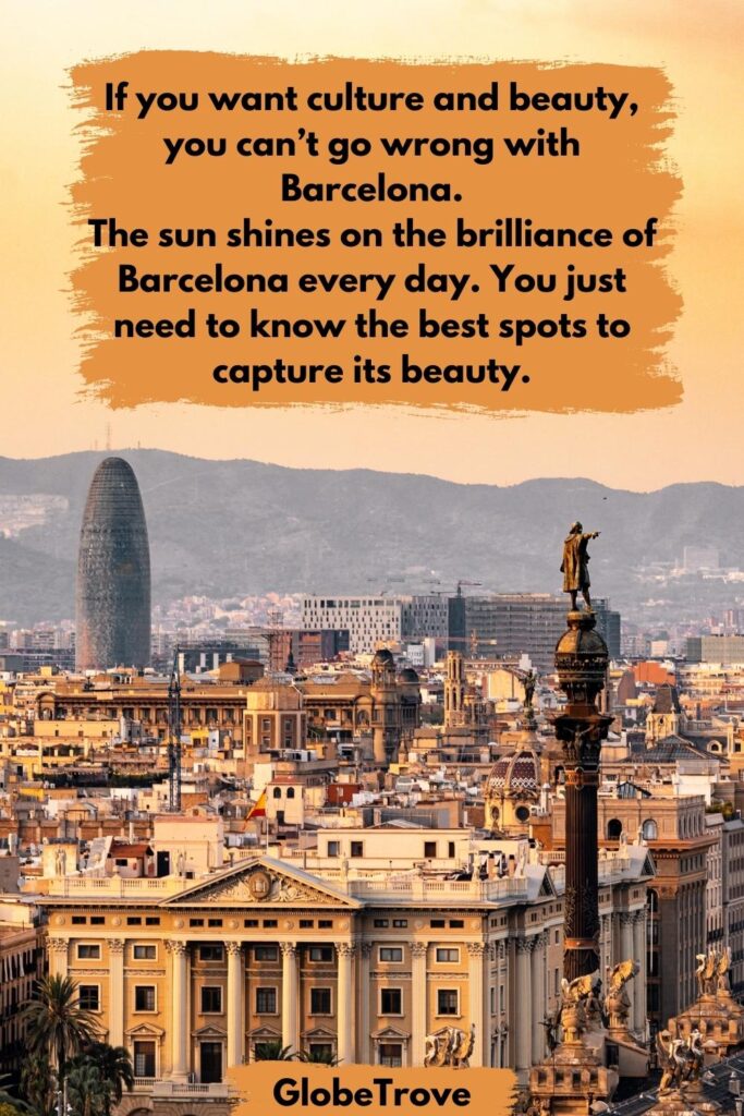 Captions And Quotes About Barcelona And Culture