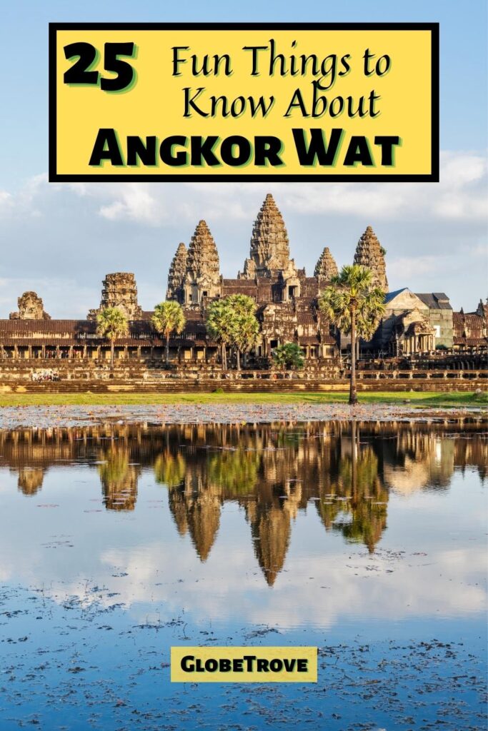 facts about Angkor Wat