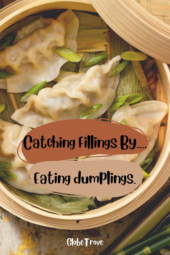 Dumpling Captions And Quotes For Instagram