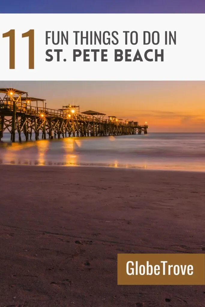 Fun Things to do in St. Pete Beach, Florida