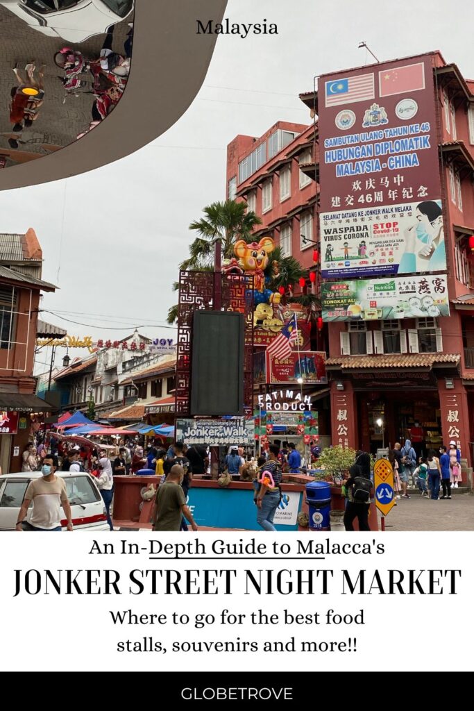 Jonker Street Night Market Malacca