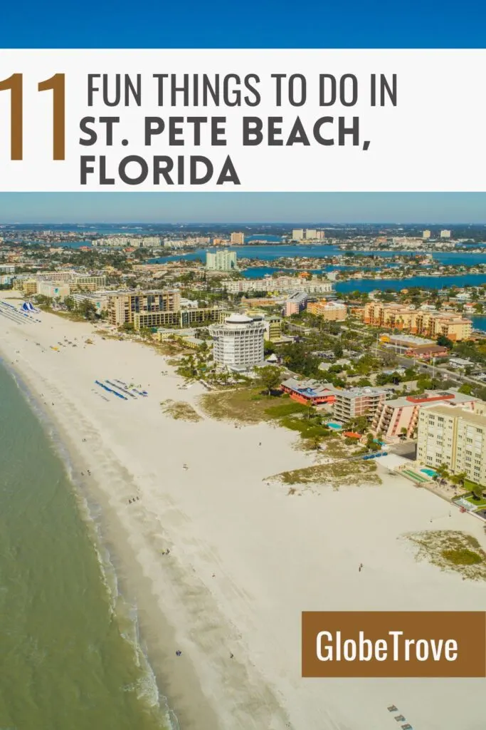Things to do in St. Pete beach, Florida