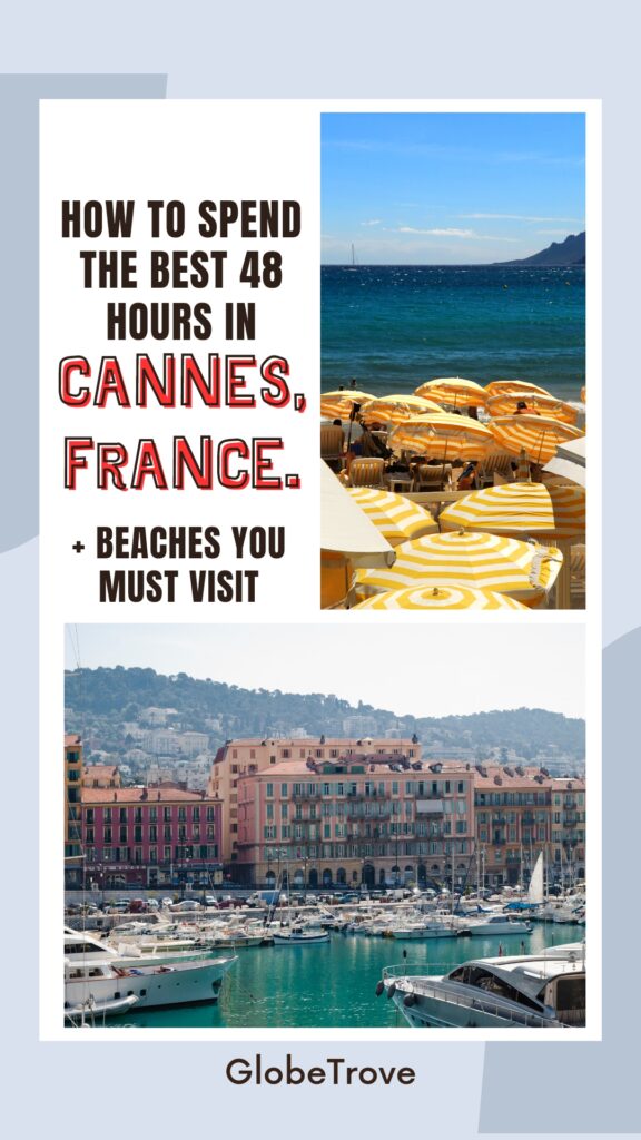 2 days in Cannes