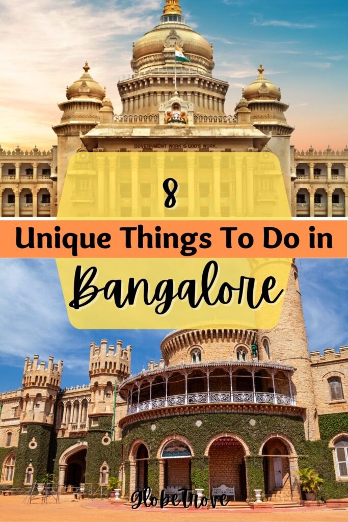 Things to do in Bangalore