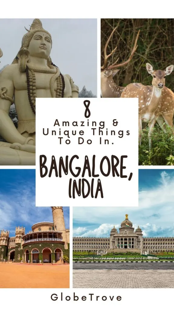 Things to do in Bangalore