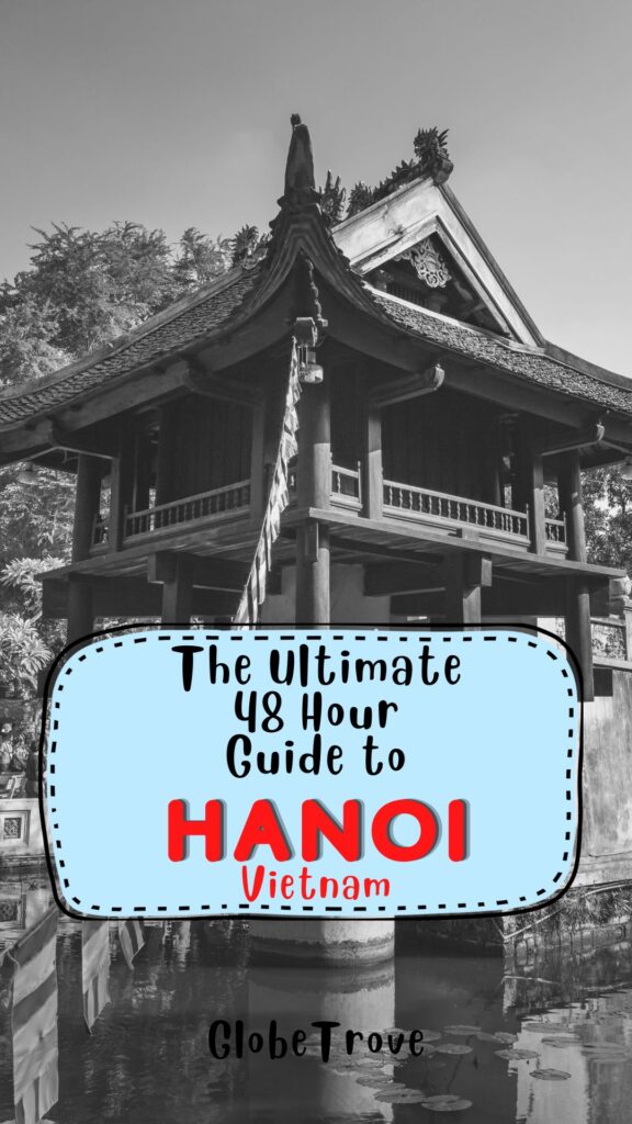 48 hours in Hanoi