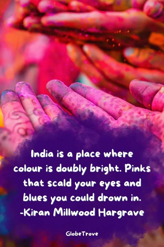 India Captions And Quotes