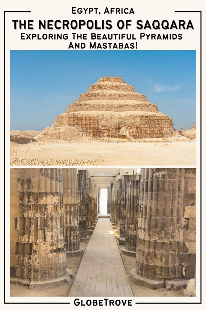 The Step Pyramid Of Saqqara