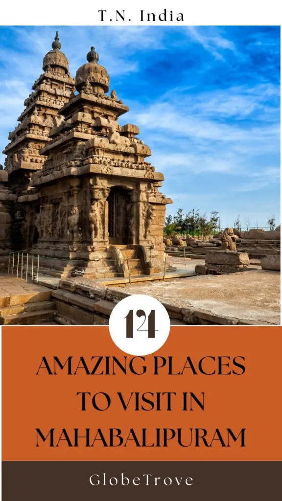 Places to visit in Mahabalipuram