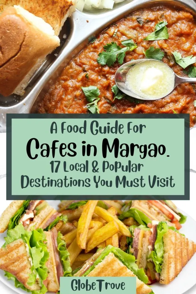 Cafes in Margao