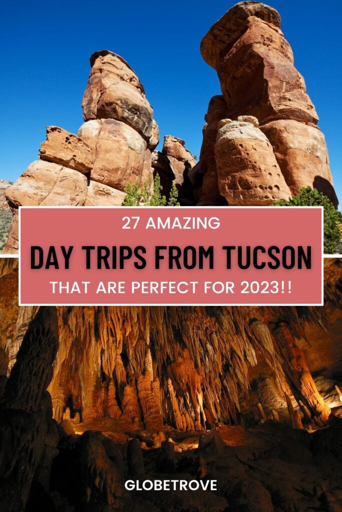 Day trips from Tuscon