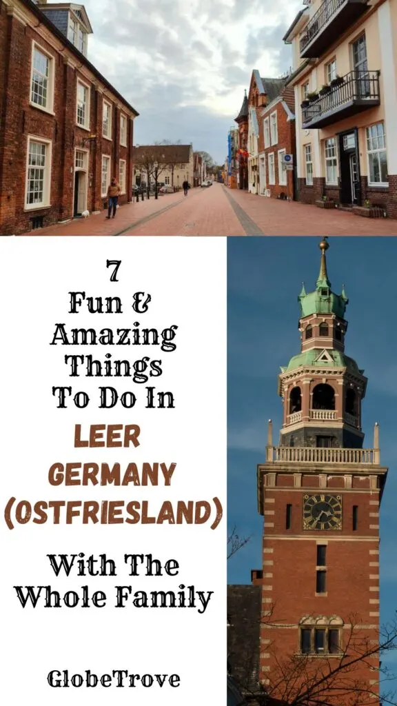Fun things to do in Leer Germany (Ostfriesland)