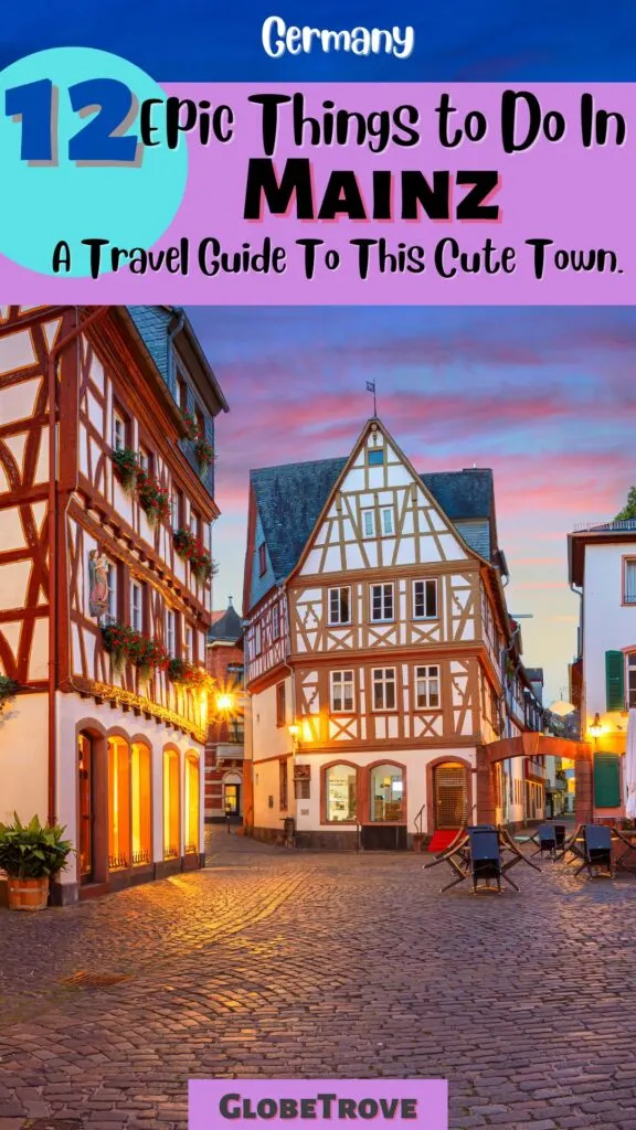 Things to do in Mainz Germany