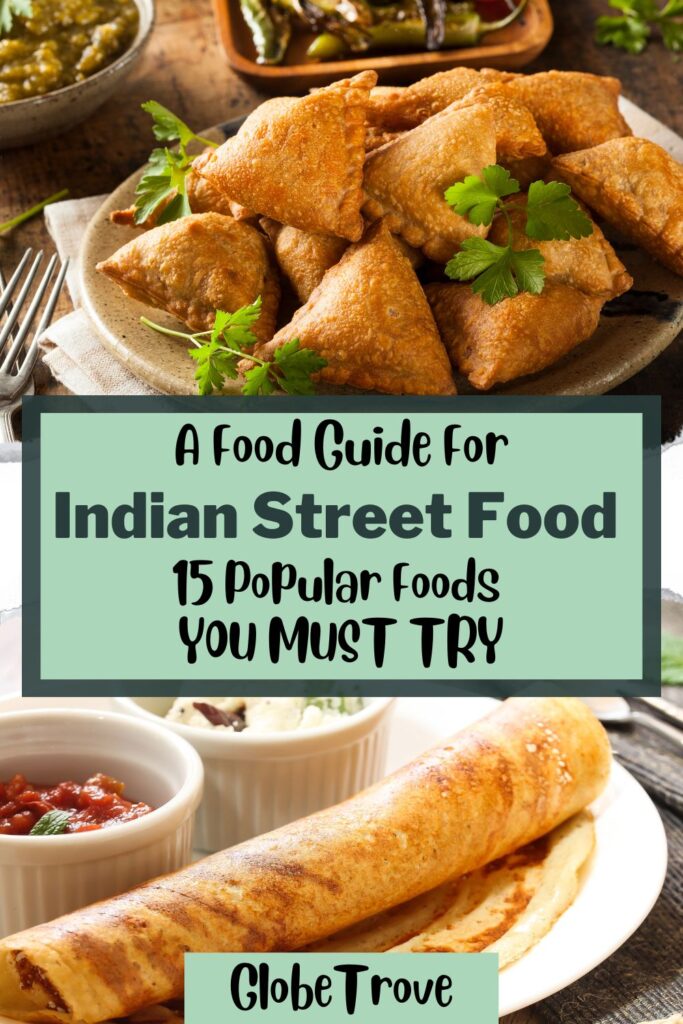 A guide to the street food in India