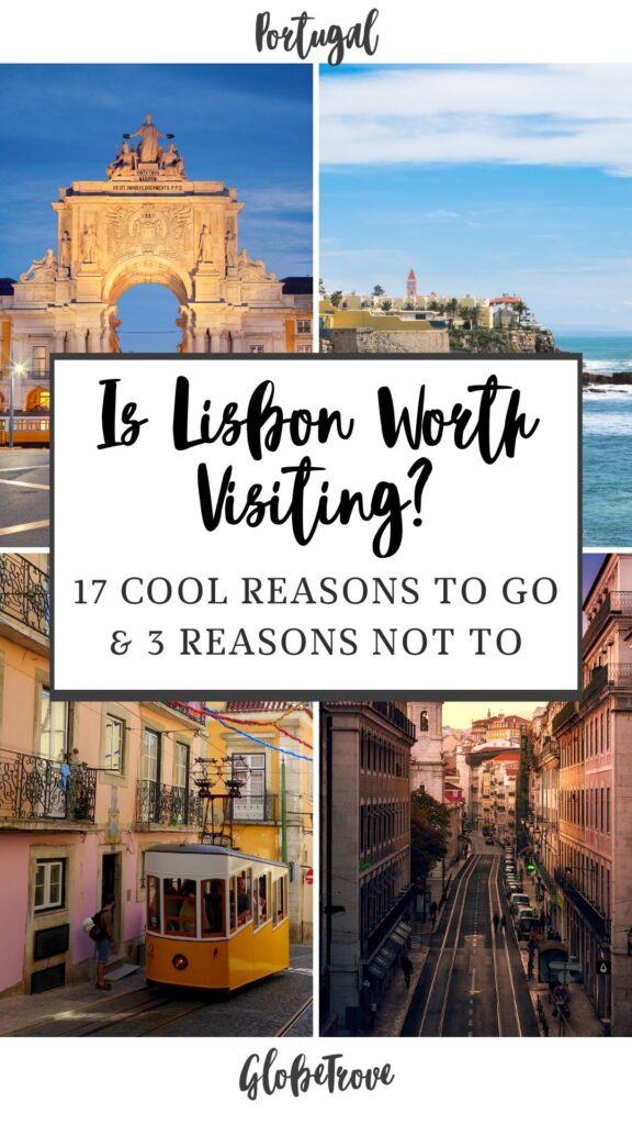 Is Lisbon worth visiting