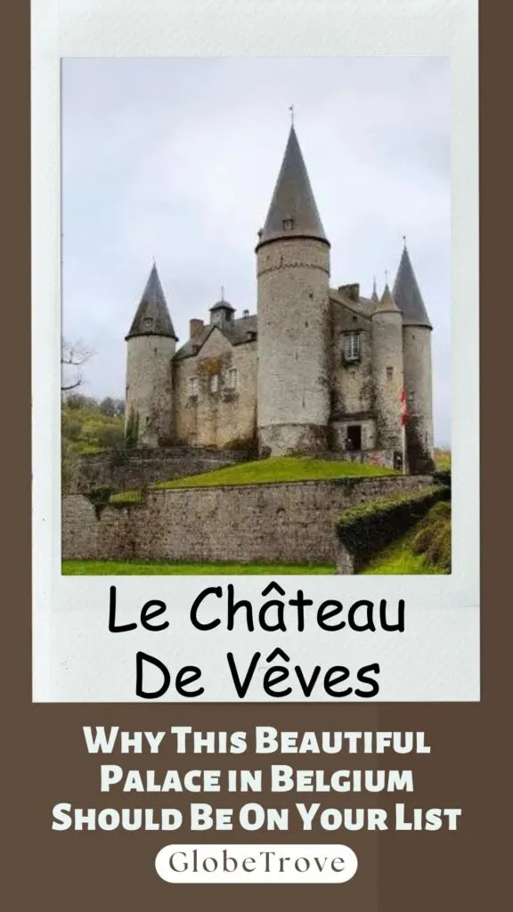 Le Chateau de Veves