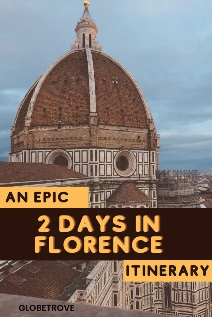2 days in Florence