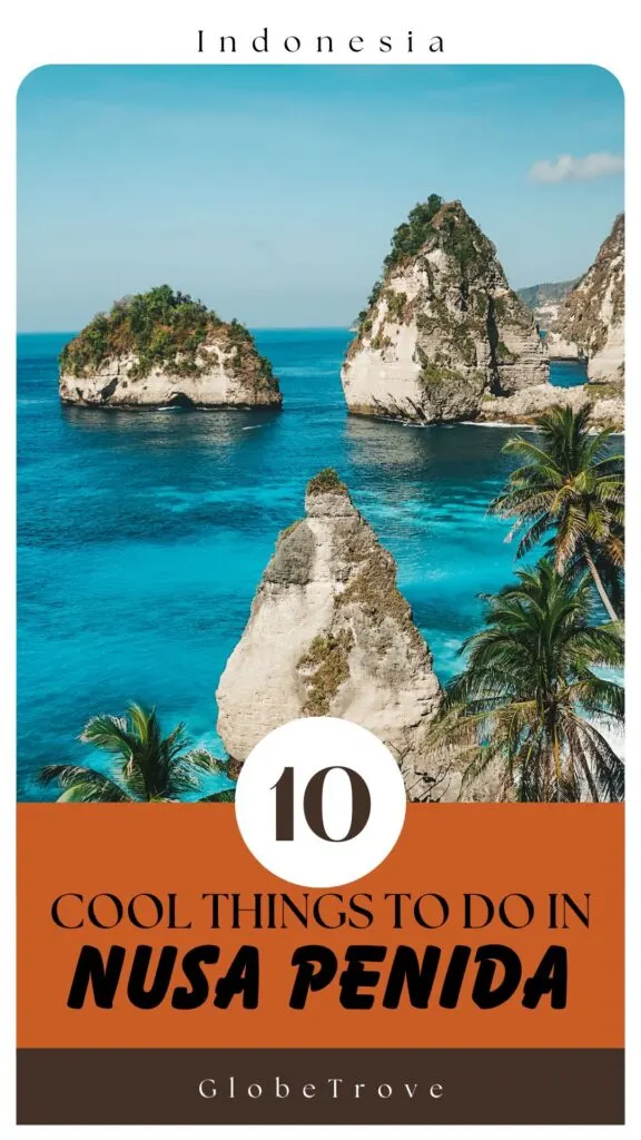 Things to do in Nusa Penida