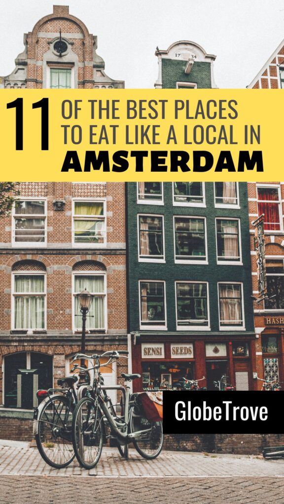 Places to eat like a local in Amsterdam