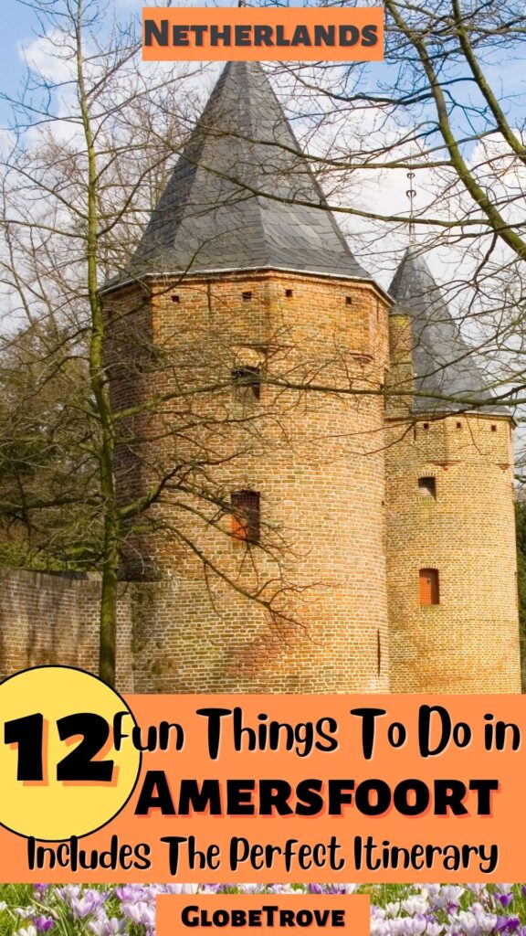 Cool things to do in Amersfoort Netherlands
