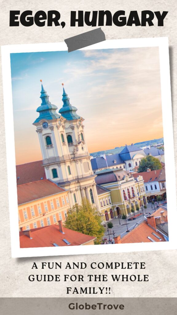 Fun things to do in Eger Hungary