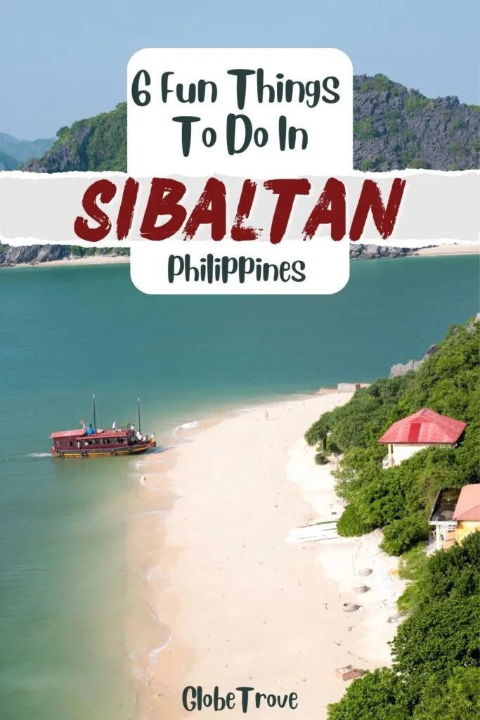 Fun things to do in Sibaltan