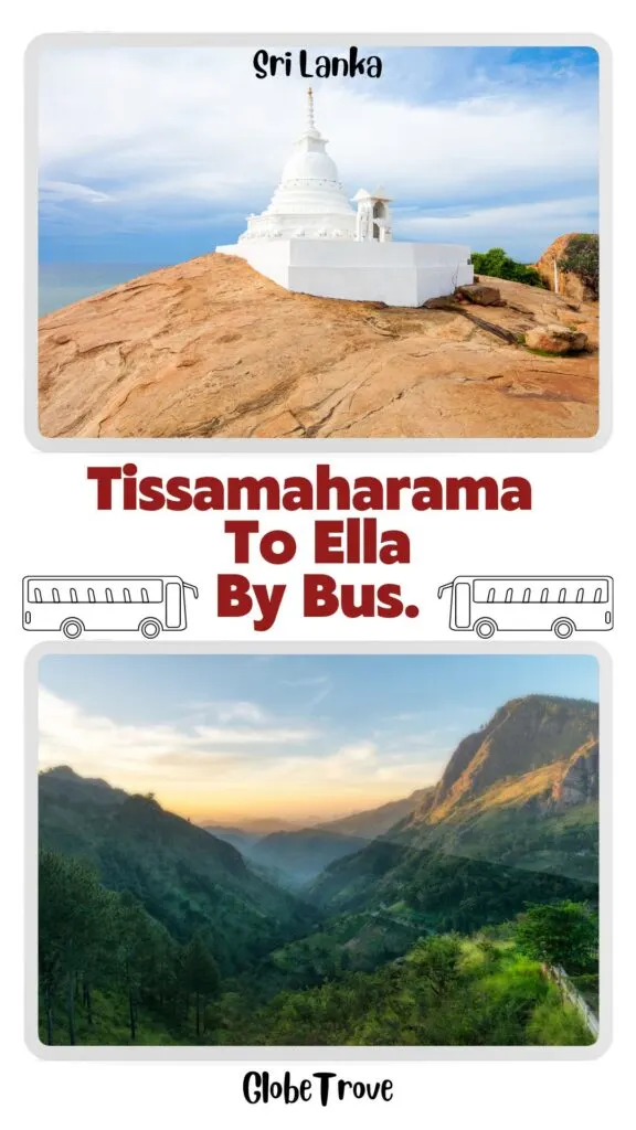 Tissamaharama to Ella by bus