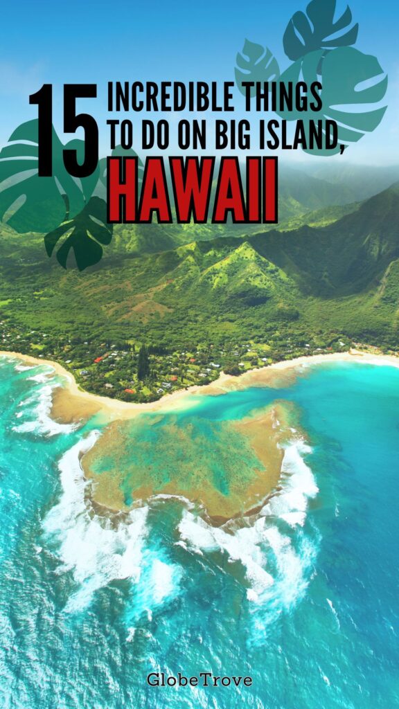 Things to do on Big Island Hawaii