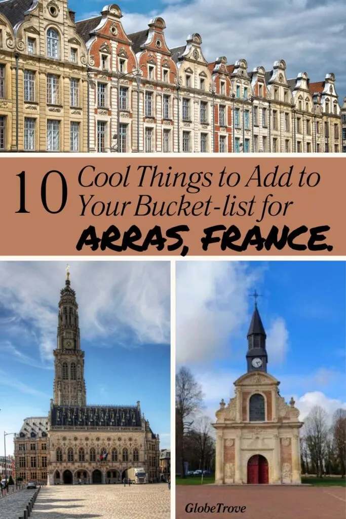 Things to do in Arras, France