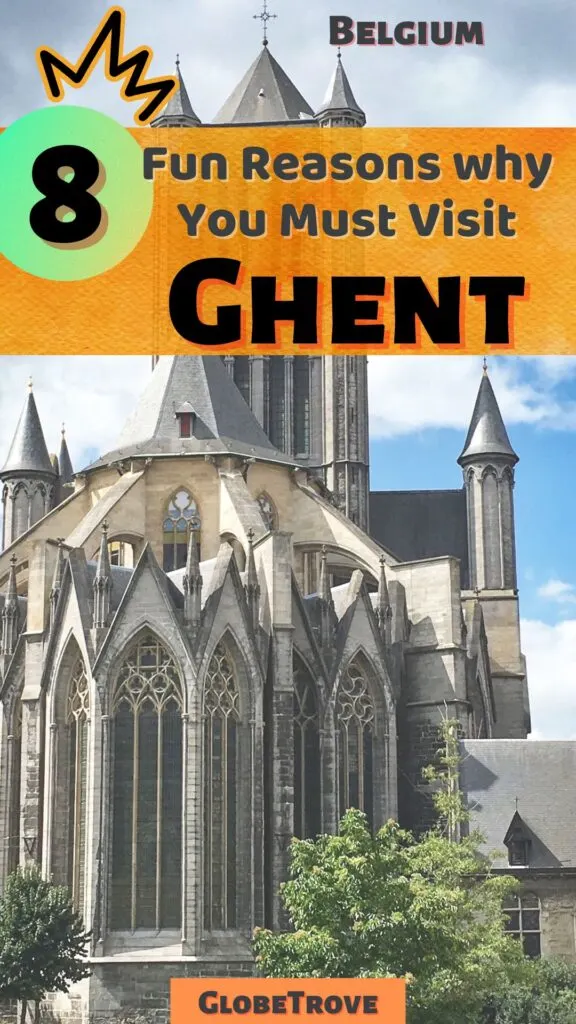 Is Ghent worth visiting