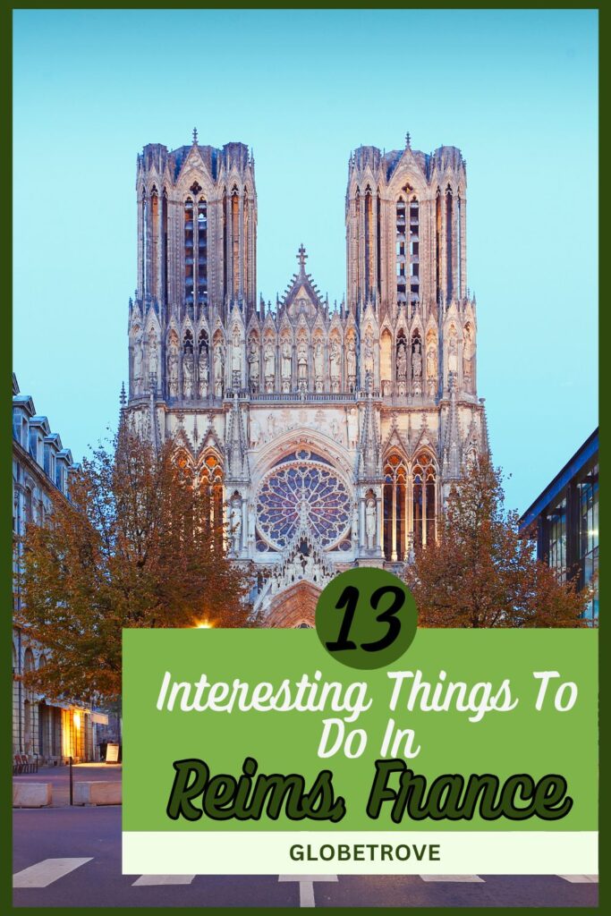 Things to do in Reims, France