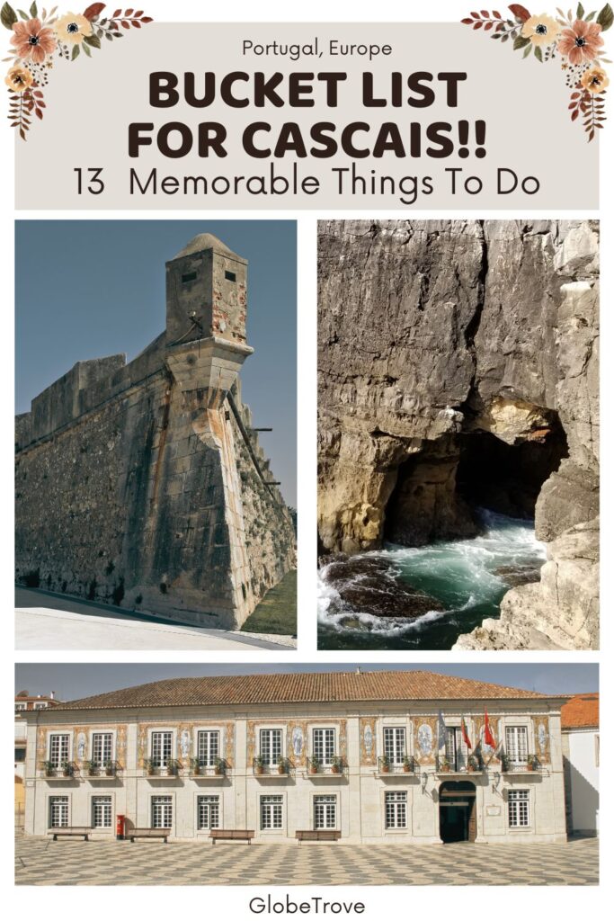 Things to do in Cascais, Portugal