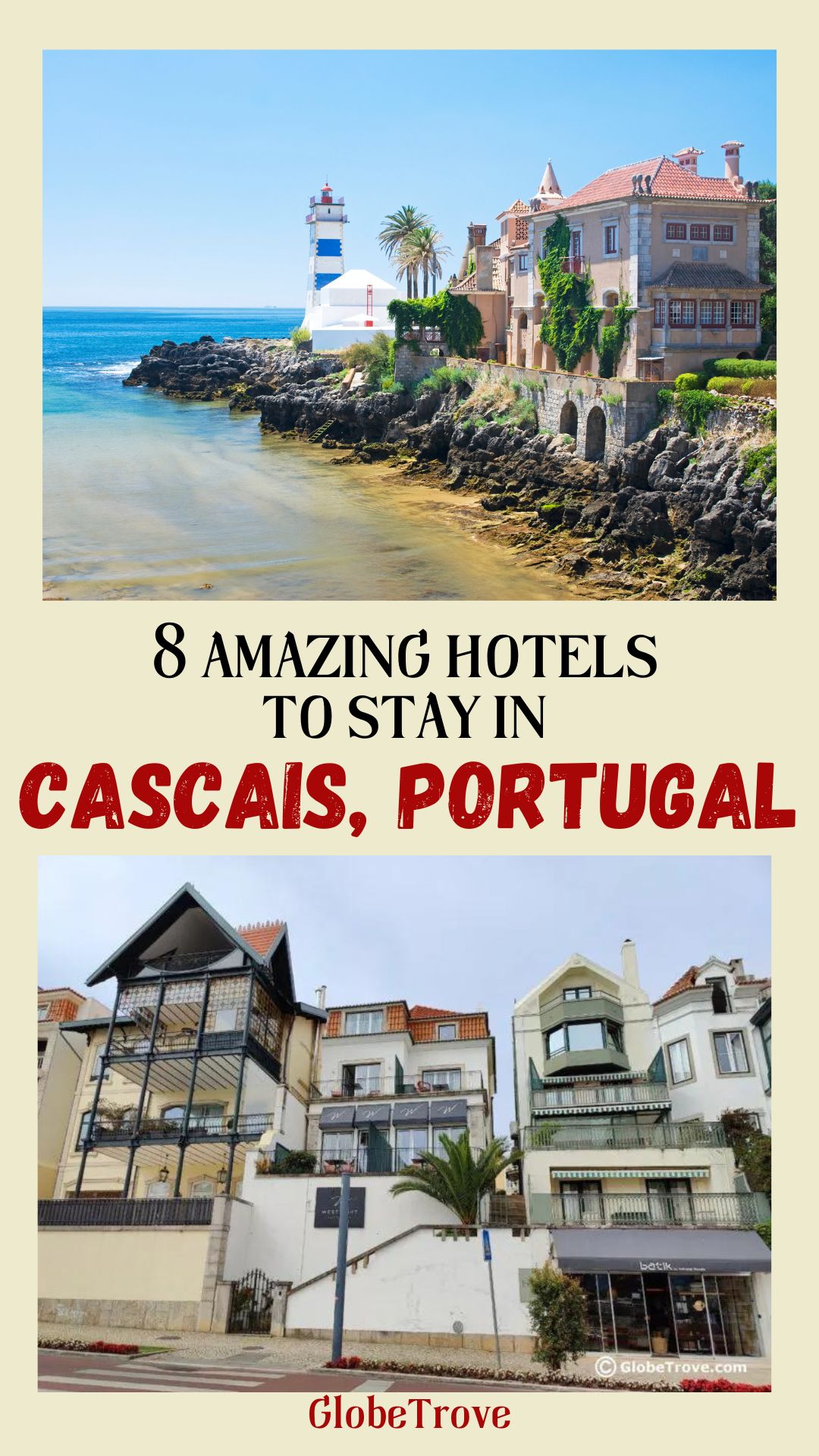 Where To Stay In Cascais, Portugal - 8 Amazing Hotels - GlobeTrove