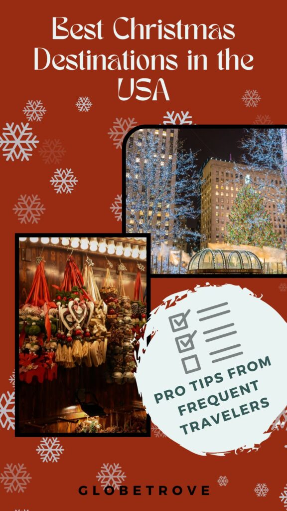 Christmas in the USA: 18 Perfect Spots For Every Preference 21 Best christmas destinations in the USA as per frequent travelers.