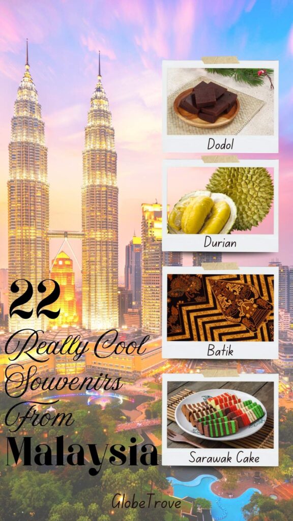 Souvenirs from Malaysia
