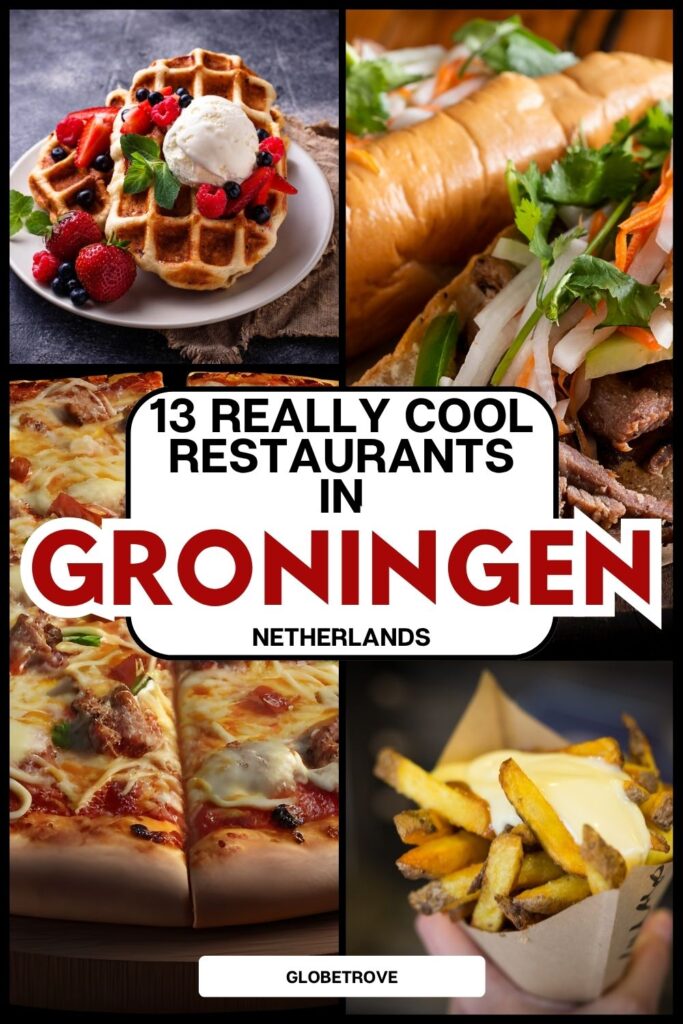 Cool restaurants in Groningen