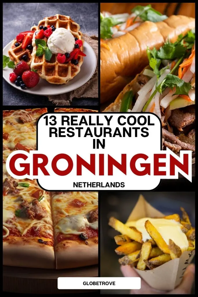 13 Amazing Restaurants In Groningen That You Should Try Now! 12 Cool restaurants in Groningen