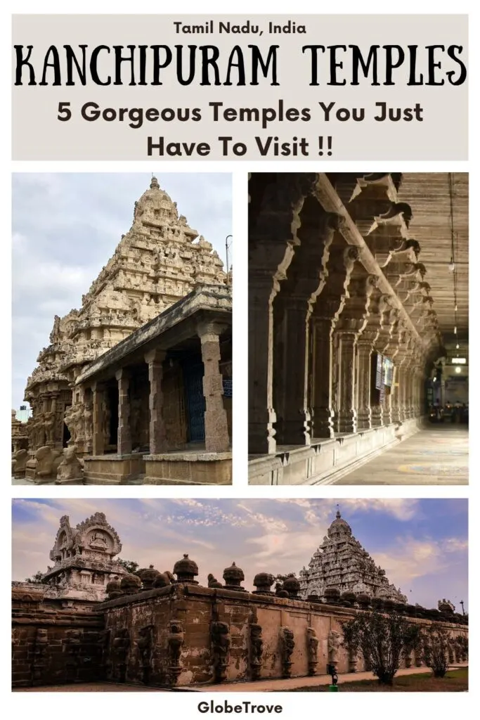 Kanchipuram Temples: 5 Gorgeous Temples You Just Have To Visit 6 Kanchipuram temples
