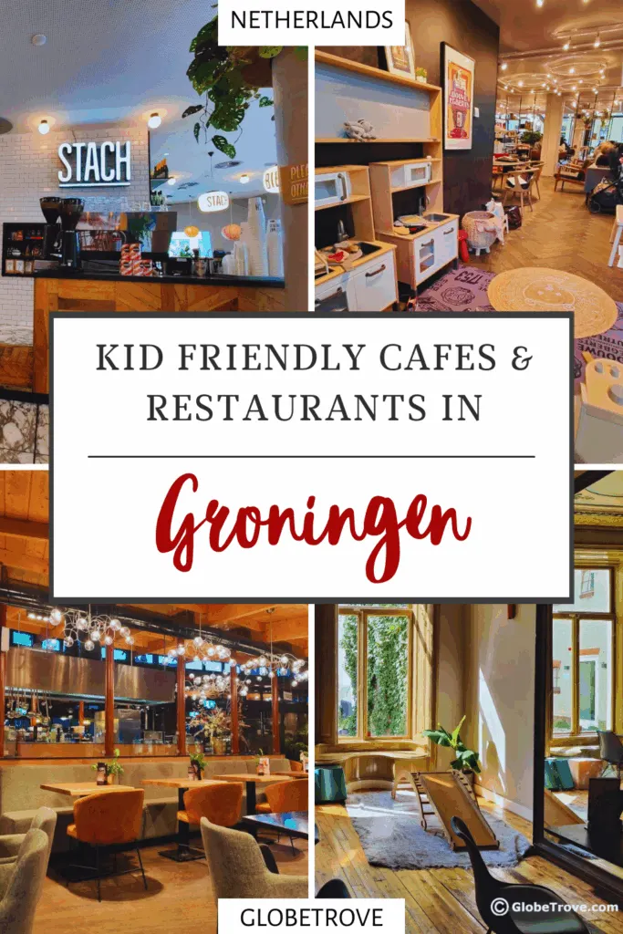 Kid friendly cafes & restaurants in Groningen