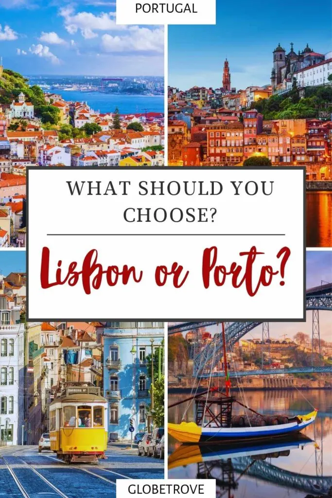 Lisbon Or Porto: How Hard Can It Be To Choose? 7 Lisbon or Porto: Let me help you choose?