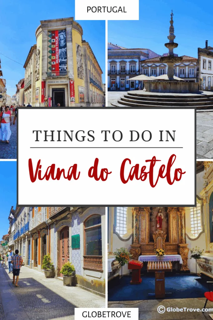 Things to do in Viana do castelo