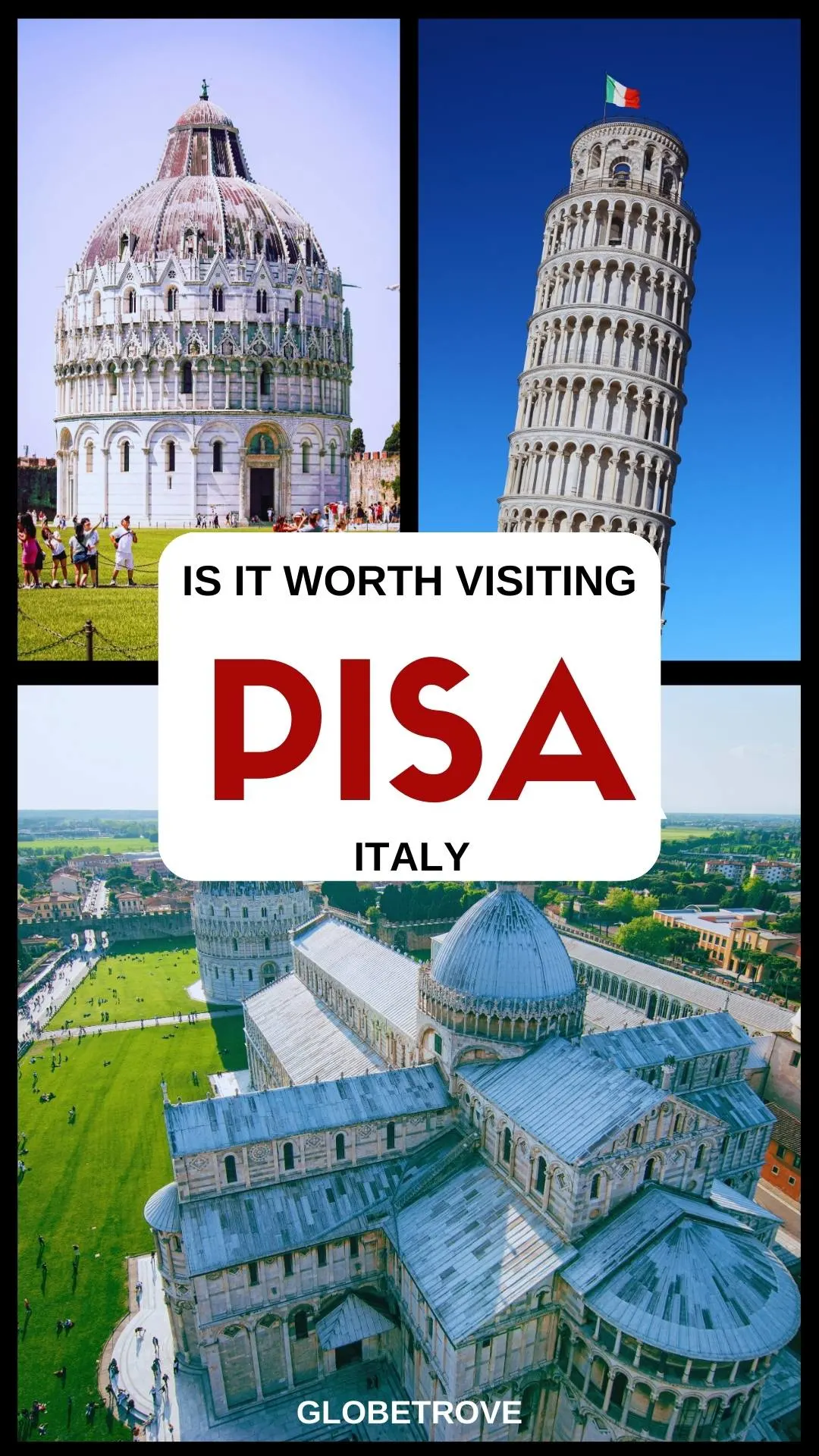 Is Pisa Worth visiting