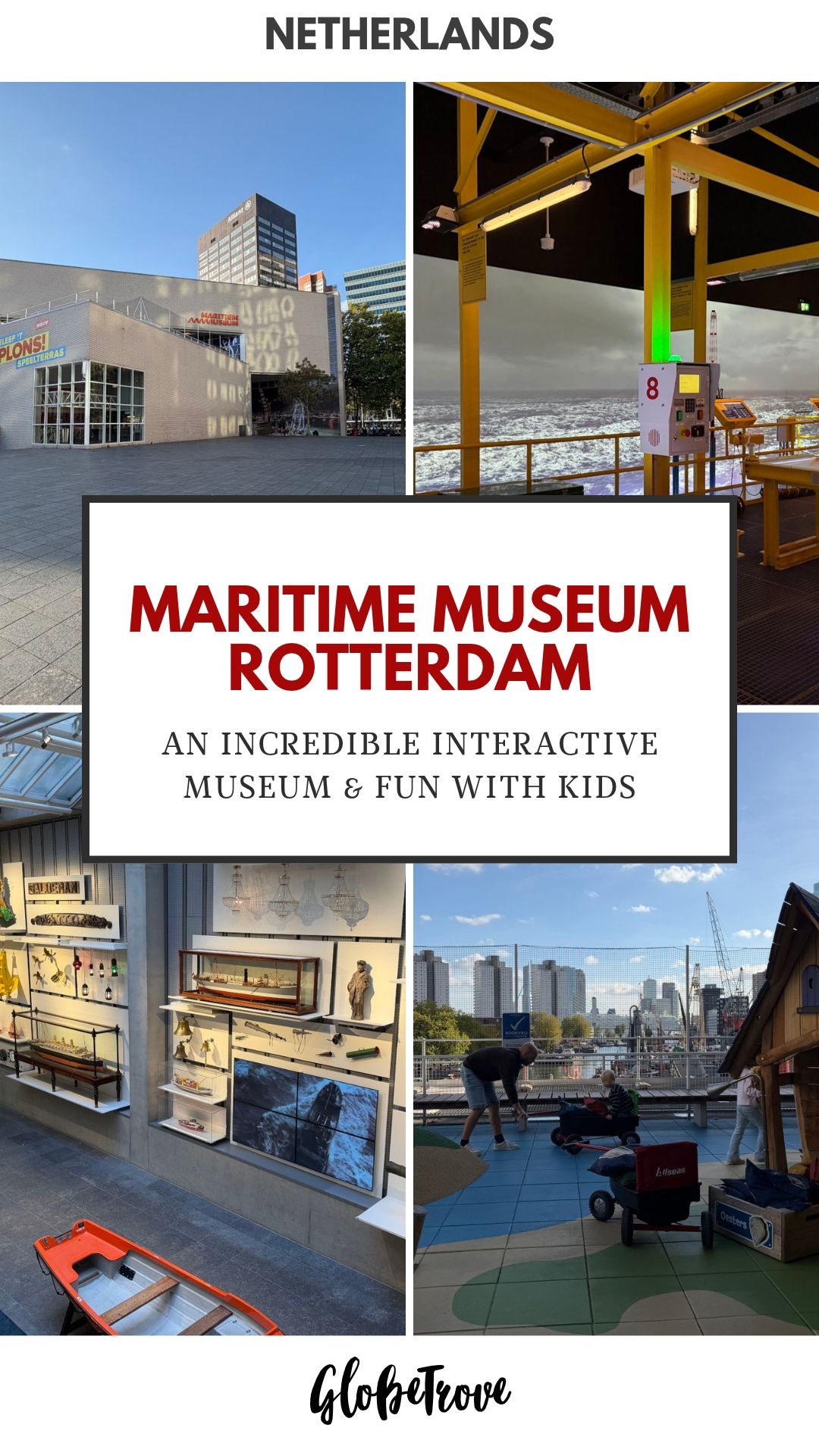 Maritime Museum In Rotterdam - Highly Interactive & Kids Love It 5 Maritime museum in Rotterdam